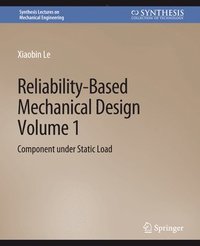 bokomslag Reliability-Based Mechanical Design, Volume 1