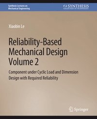 bokomslag Reliability-Based Mechanical Design, Volume 2