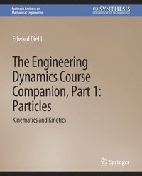 bokomslag The Engineering Dynamics Course Companion, Part 1