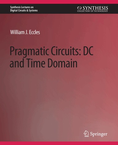 William J. Eccles - Pragmatic Circuits, Häftad