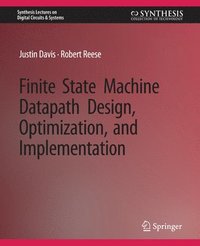 bokomslag Finite State Machine Datapath Design, Optimization, and Implementation