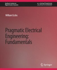 bokomslag Pragmatic Electrical Engineering