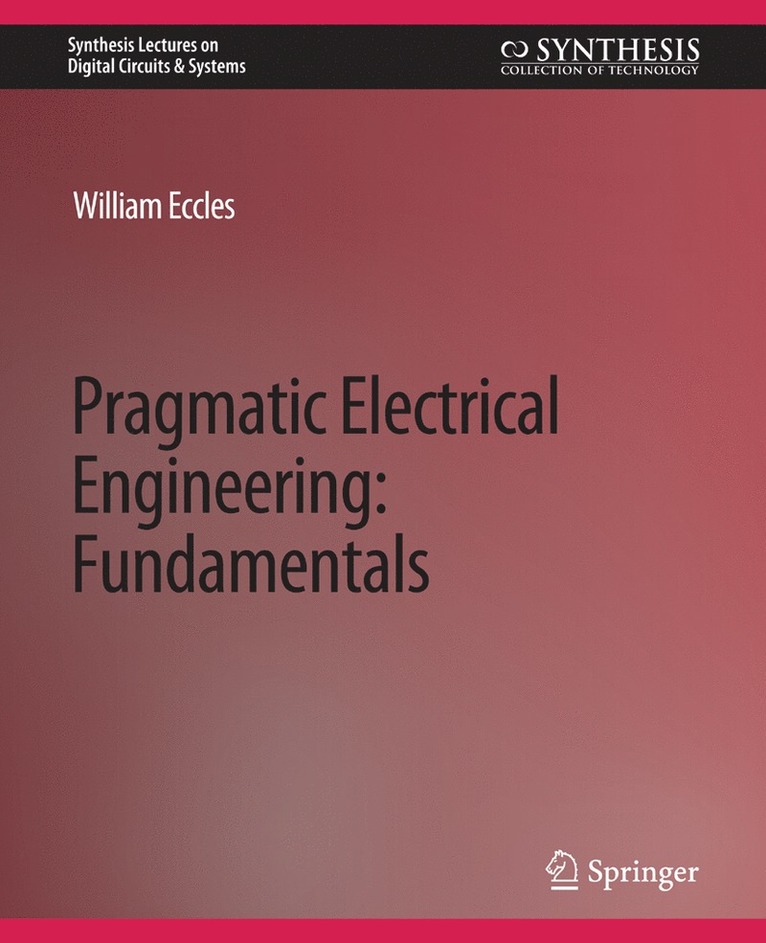Pragmatic Electrical Engineering