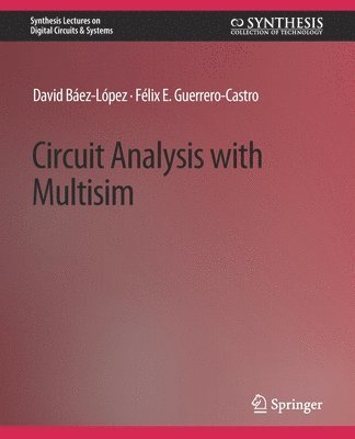 bokomslag Circuit Analysis with Multisim