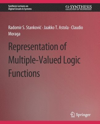 Representations of Multiple-Valued Logic Functions 1