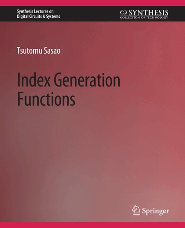 Tsutomu Sasao - Index Generation Functions, Häftad