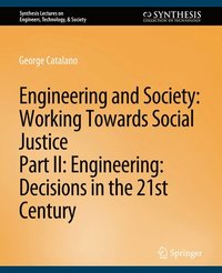 bokomslag Engineering and Society: Working Towards Social Justice, Part II