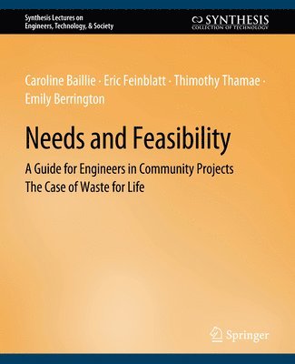 Needs and Feasibility 1