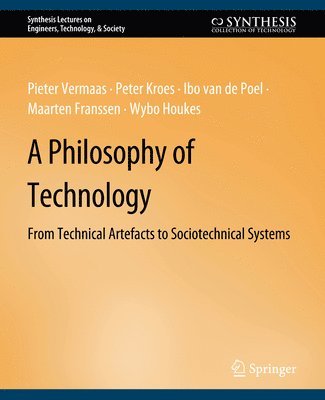 bokomslag A Philosophy of Technology
