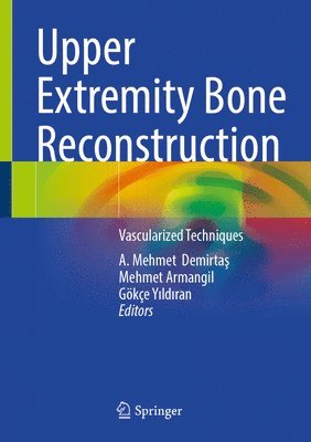 bokomslag Upper Extremity Bone Reconstruction