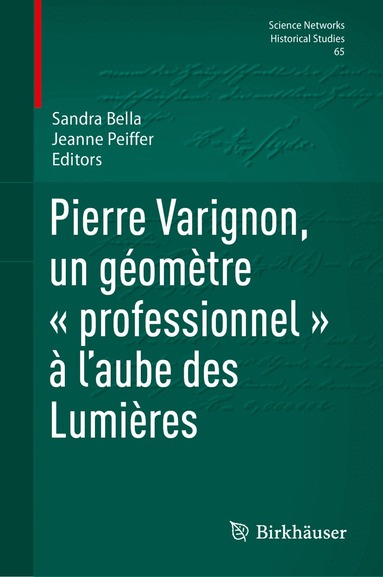 Sandra Bella, Jeanne Peiffer - Pierre Varignon, un géomètre « professionnel » à l’aube des Lumières, Inbunden