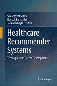 bokomslag Healthcare Recommender Systems