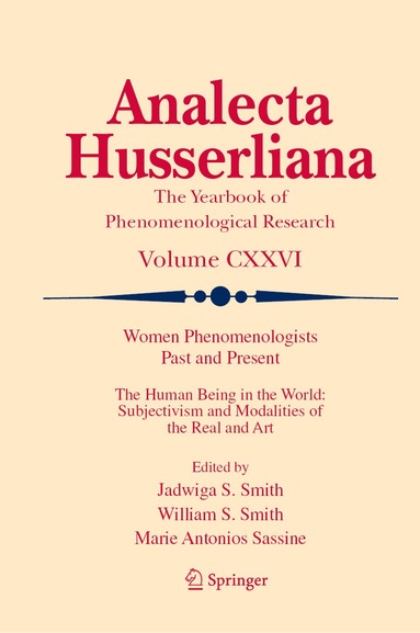 Jadwiga S. Smith, William S. Smith, Marie Antonios Sassine - Women Phenomenologists Past and Present, Inbunden