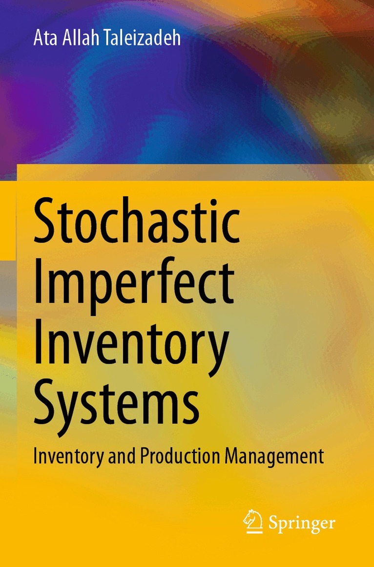 Ata Allah Taleizadeh - Stochastic Imperfect Inventory Systems, Häftad