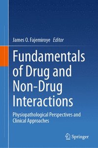 bokomslag Fundamentals of Drug and Non-Drug Interactions