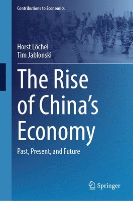 bokomslag The Rise of China's Economy