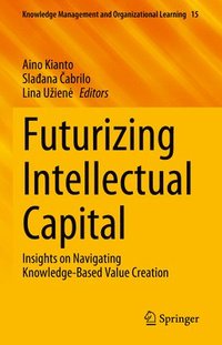 bokomslag Futurizing Intellectual Capital