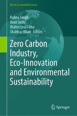 bokomslag Zero Carbon Industry, Eco-Innovation and Environmental Sustainability