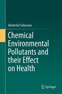 bokomslag Chemical Environmental Pollutants and Their Effect on Health