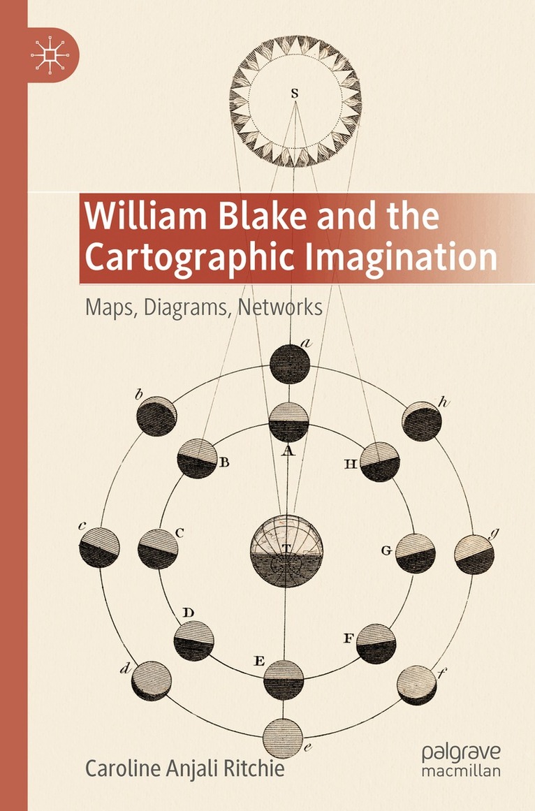 Caroline Anjali Ritchie - William Blake and the Cartographic Imagination, Häftad
