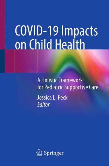 bokomslag COVID-19 Impacts on Child Health