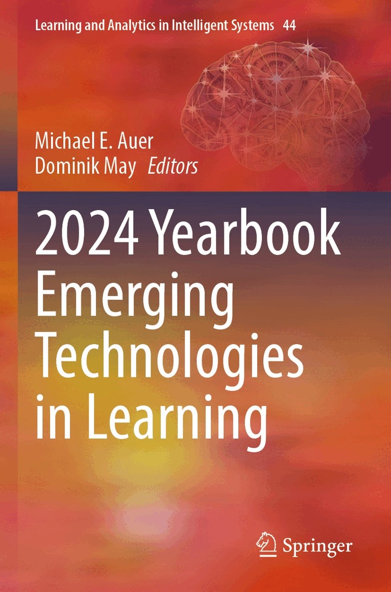 Michael E. Auer, Dominik May - 2024 Yearbook Emerging Technologies in Learning, Häftad