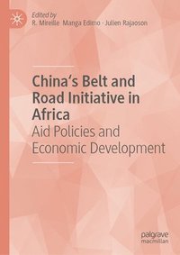 bokomslag China's Belt and Road Initiative in Africa