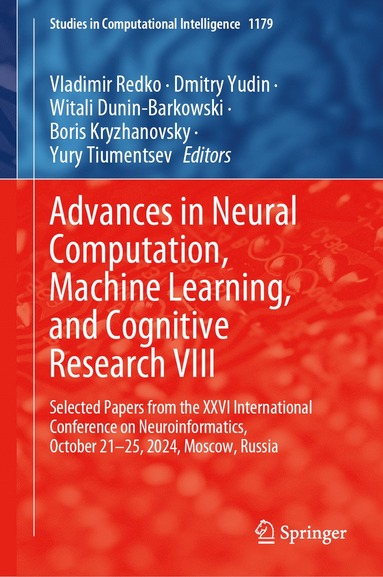 bokomslag Advances in Neural Computation, Machine Learning, and Cognitive Research VIII