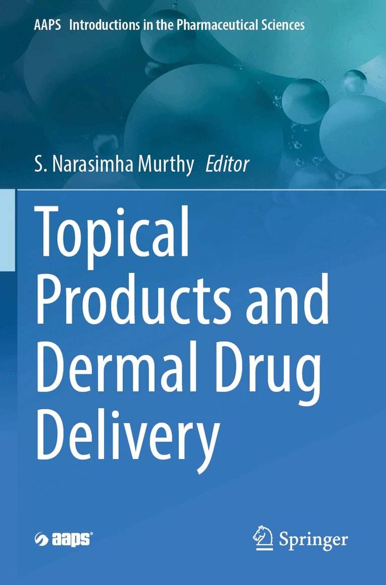 S. Narasimha Murthy - Topical Products and Dermal Drug Delivery, Häftad
