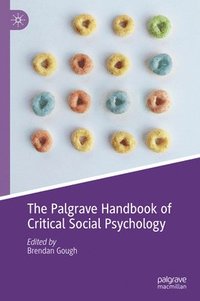 bokomslag The Palgrave Handbook of Critical Social Psychology