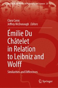 bokomslag milie Du Chtelet in Relation to Leibniz and Wolff