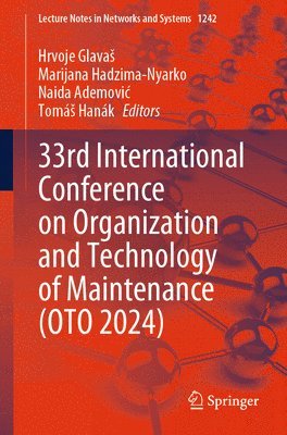 bokomslag 33rd International Conference on Organization and Technology of Maintenance (OTO 2024)