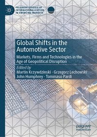 bokomslag Global Shifts in the Automotive Sector