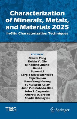 Characterization of Minerals, Metals, and Materials 2025 1