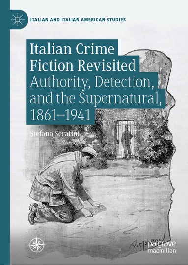 Stefano Serafini - Italian Crime Fiction Revisited, Inbunden