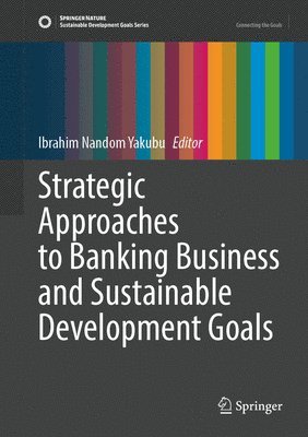 Strategic Approaches to Banking Business and Sustainable Development Goals 1