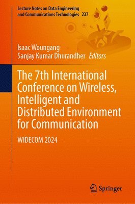 bokomslag 7th International Conference on Wireless, Intelligent and Distributed Environment for Communication