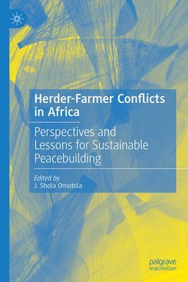 Herder-Farmer Conflicts in Africa