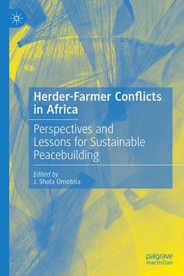 Herder-Farmer Conflicts in Africa 1