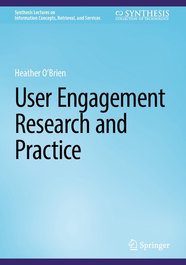 bokomslag User Engagement Research and Practice