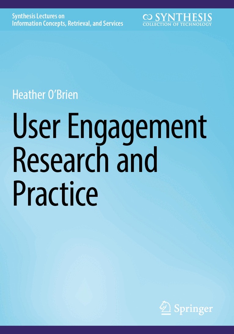 Heather O'Brien - User Engagement Research and Practice, Häftad