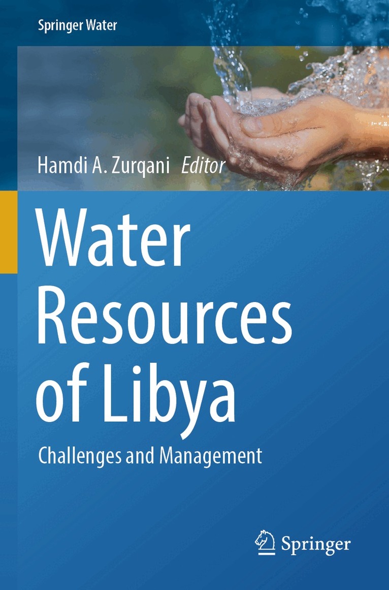 Hamdi A. Zurqani - Water Resources of Libya, Häftad