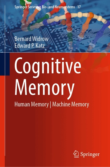 Bernard Widrow, Edward P. Katz - Cognitive Memory, Inbunden