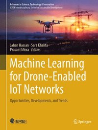 bokomslag Machine Learning for Drone-Enabled IoT Networks