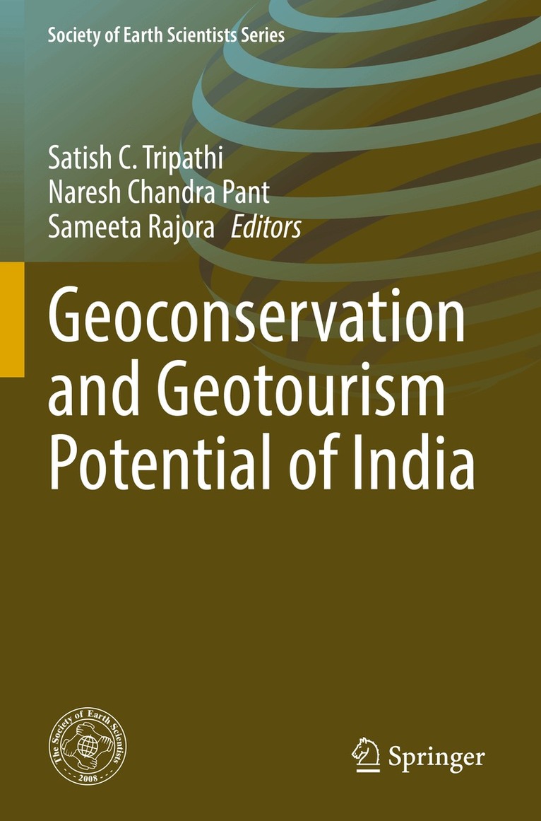 Satish C. Tripathi, Naresh Chandra Pant, Sameeta Rajora - Geoconservation and Geotourism Potential of India, Häftad. Tillgänglighet: Lägg i varukorg
