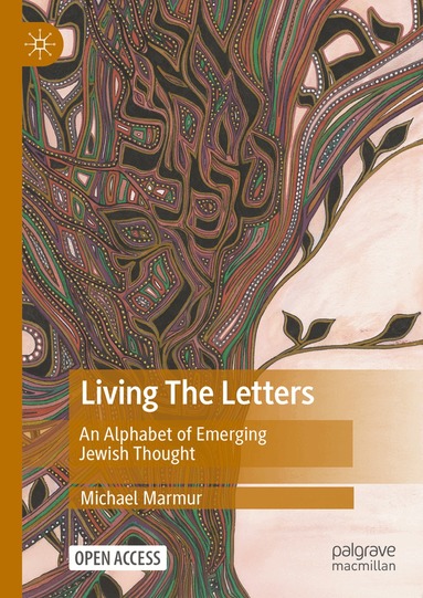 Michael Marmur - Living The Letters, Inbunden