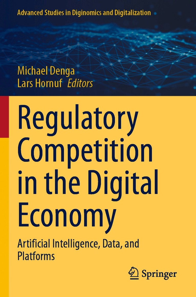 Michael Denga, Lars Hornuf - Regulatory Competition in the Digital Economy, Häftad