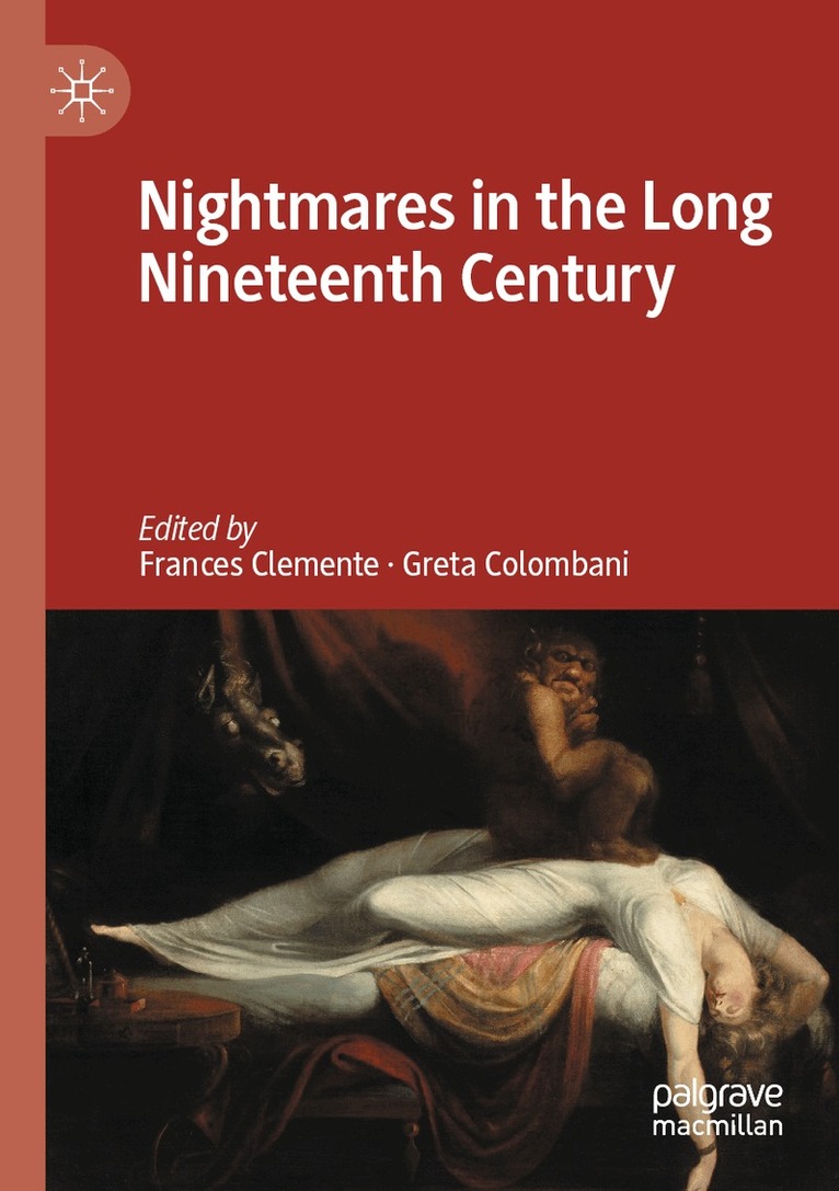Frances Clemente, Greta Colombani - Nightmares in the Long Nineteenth Century, Häftad
