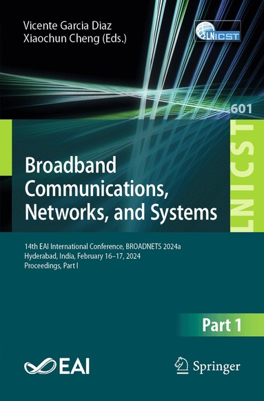Xiaochun Cheng - Broadband Communications, Networks, and Systems, Häftad