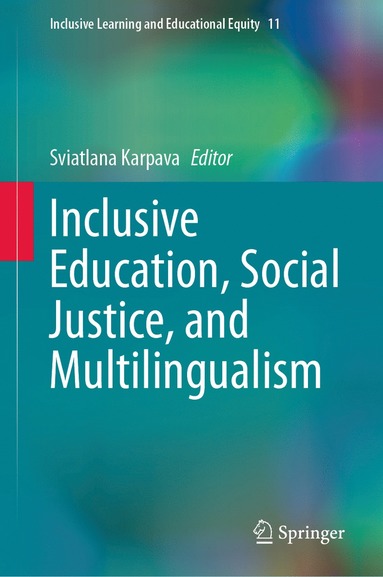 bokomslag Inclusive Education, Social Justice, and Multilingualism